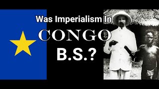 Was
                  Imperialism in Congo B.S.?